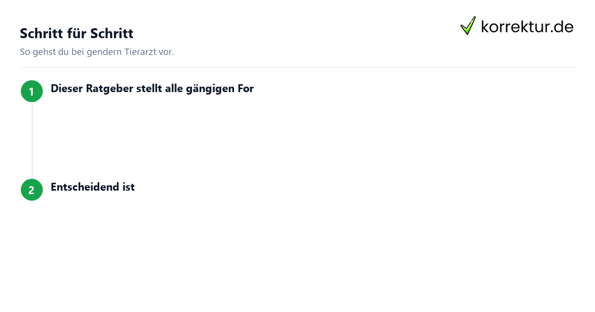 Schritt für Schritt gendern Tierarzt: Schritte