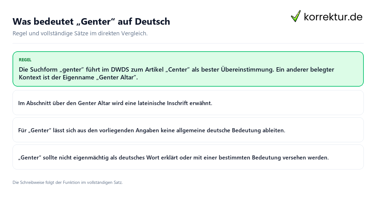 Konkrete Regel und vollständige Beispielsätze zu Was bedeutet „Genter“ auf Deutsch
