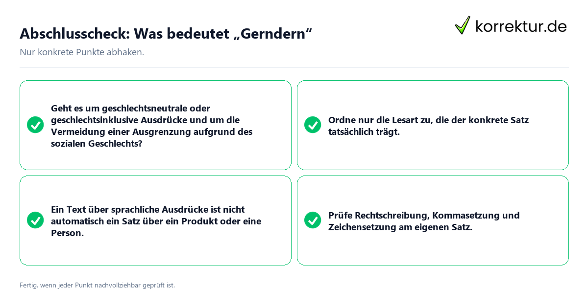 Konkreter Abschlusscheck zu Was bedeutet „Gerndern“