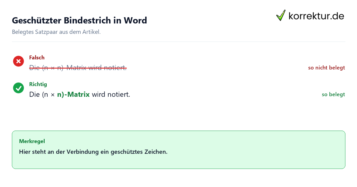 Falsches und richtiges Satzbeispiel zu Geschützter Bindestrich in Word