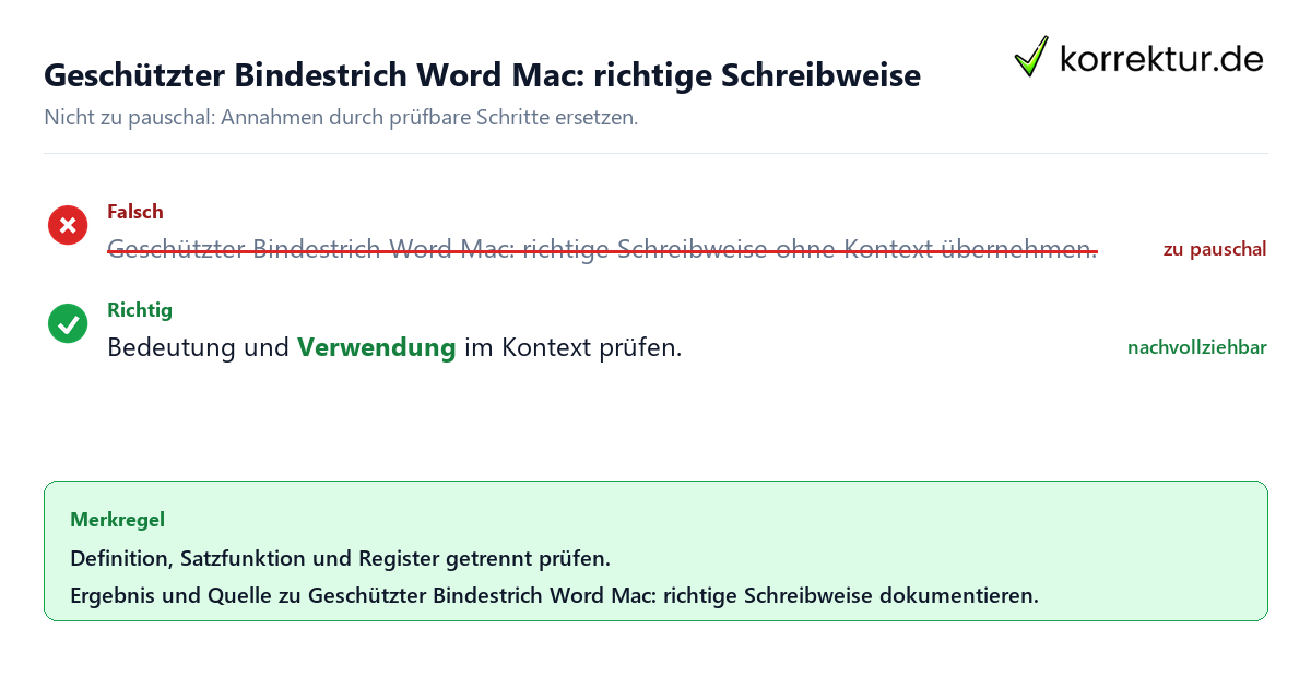 Geschützter Bindestrich Word Mac: richtige Schreibweise Ungeeignete und belastbare Vorgehensweise bei Geschützter Bindestrich Word Mac: richtige Schreibweise