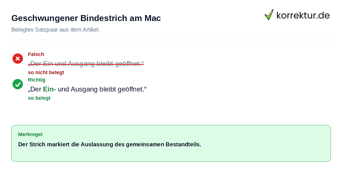 Falsches und richtiges Satzbeispiel zu Geschwungener Bindestrich am Mac