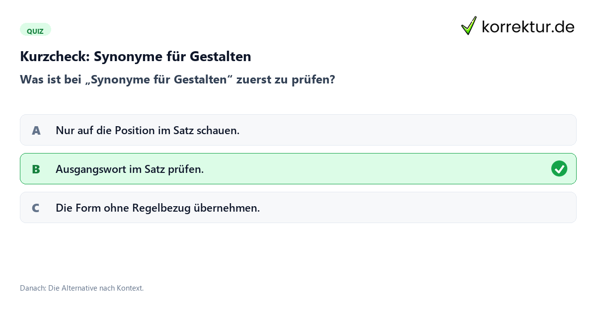 Synonyme für Gestalten mit einem Kurzquiz zum sinnvollen nächsten Schritt