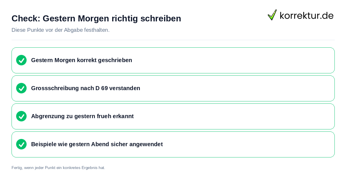 Gestern Morgen richtig schreiben: Prüfliste mit vier Punkten