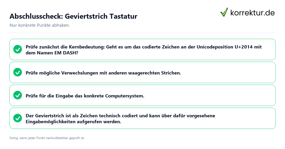 Konkreter Abschlusscheck zu Geviertstrich Tastatur
