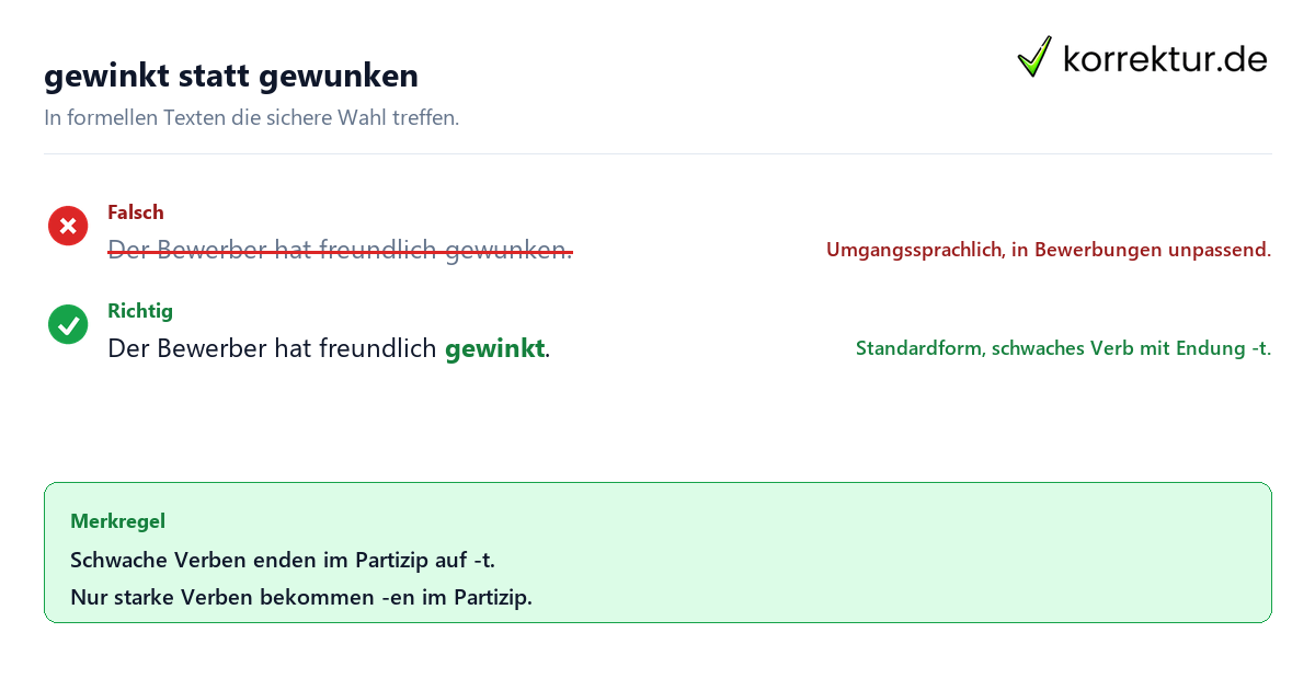 gewinkt statt gewunken gewinkt oder gewunken Korrekturbeispiel für Bewerbungen und Hausarbeiten
