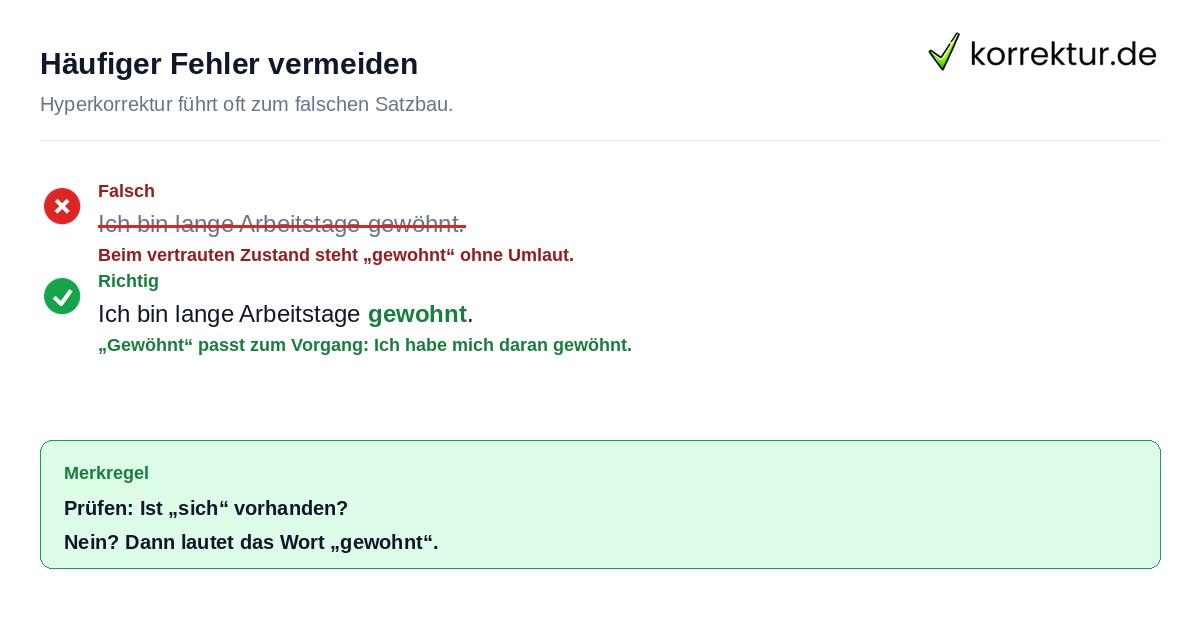 Häufiger Fehler vermeiden Typo-Fixing: korrekter Gebrauch des Partizips gewöhnt