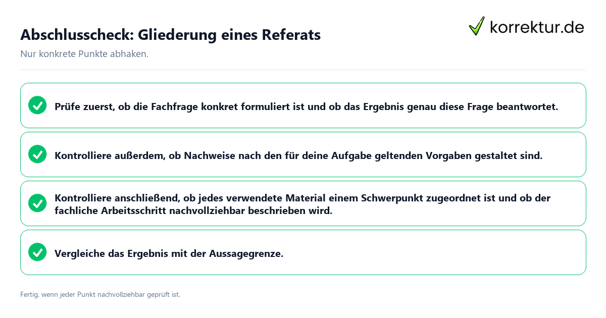 Konkreter Abschlusscheck zu Gliederung eines Referats
