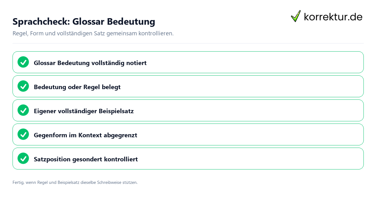 Sprachcheck: Glossar Bedeutung Konkreter Sprachcheck zu Glossar Bedeutung mit Regel und vollständigem Beispielsatz