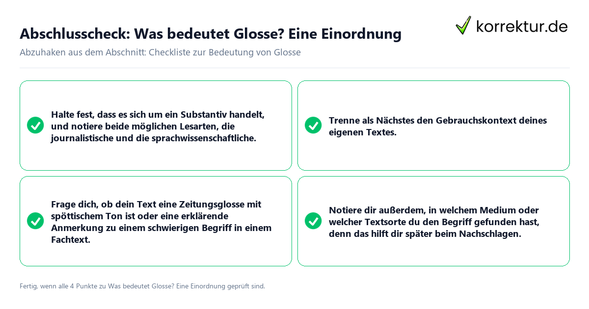 Konkreter Abschlusscheck zu Was bedeutet Glosse? Eine Einordnung