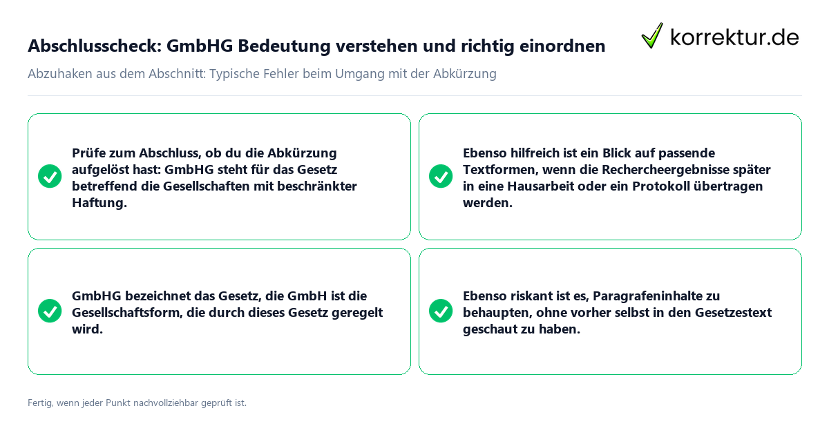 Abschlusscheck: GmbHG Bedeutung verstehen und richtig einordnen Konkreter Abschlusscheck zu GmbHG Bedeutung verstehen und richtig einordnen