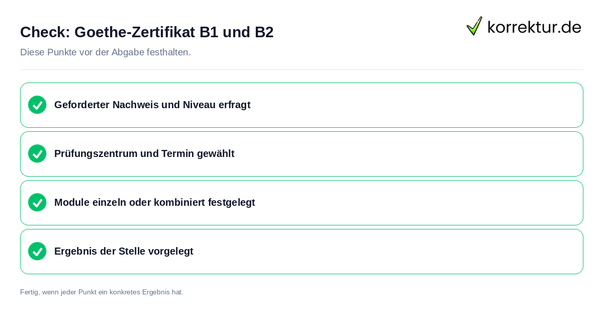 Check: Goethe-Zertifikat B1 und B2 Goethe-Zertifikat B1 und B2: Prüfliste mit vier Punkten