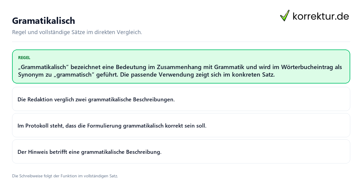 Konkrete Regel und vollständige Beispielsätze zu Gramatikalisch