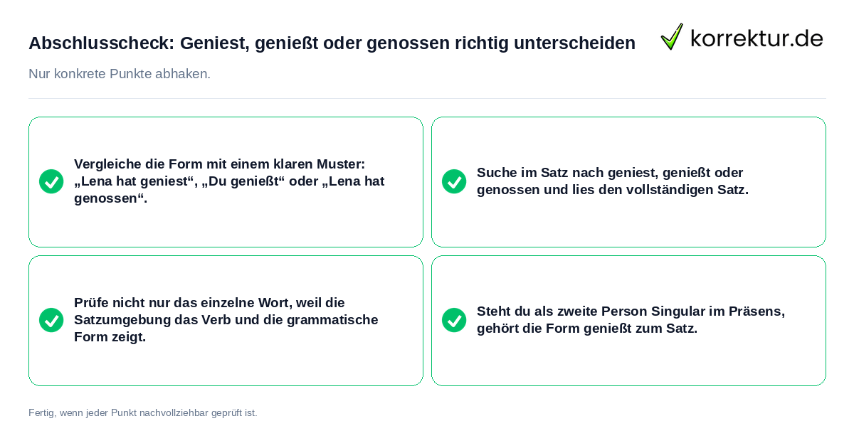 Konkreter Abschlusscheck zu Geniest, genießt oder genossen richtig unterscheiden