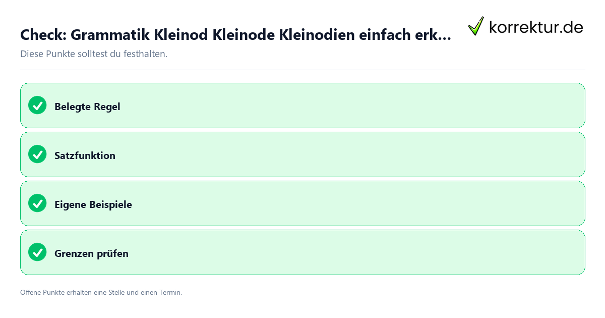 Grammatik Kleinod Kleinode Kleinodien einfach erklärt mit Checkliste für Unterlagen und nächste Schritte