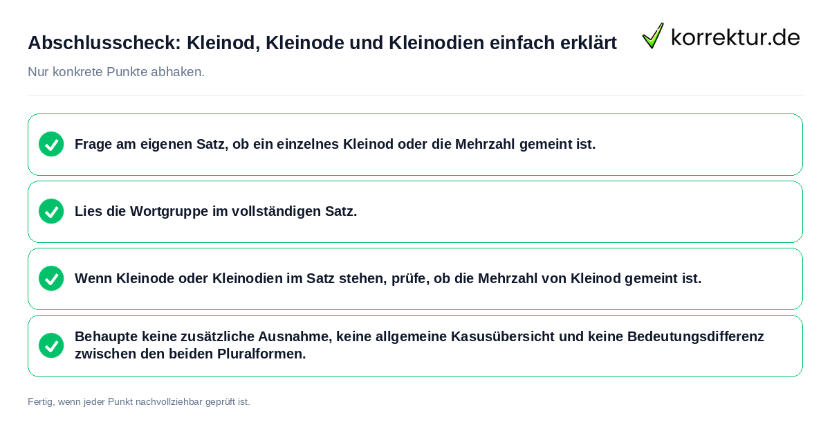 Abschlusscheck: Kleinod, Kleinode und Kleinodien einfach erklärt Konkreter Abschlusscheck zu Kleinod, Kleinode und Kleinodien einfach erklärt