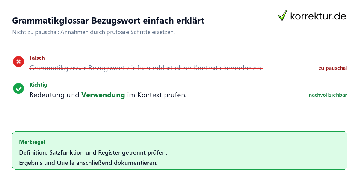 Ungeeignete und belastbare Vorgehensweise bei Grammatikglossar Bezugswort einfach erklärt