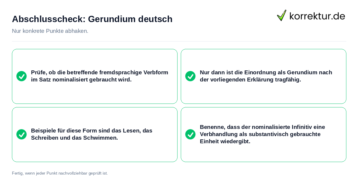 Abschlusscheck: Gerundium deutsch Konkreter Abschlusscheck zu Gerundium deutsch