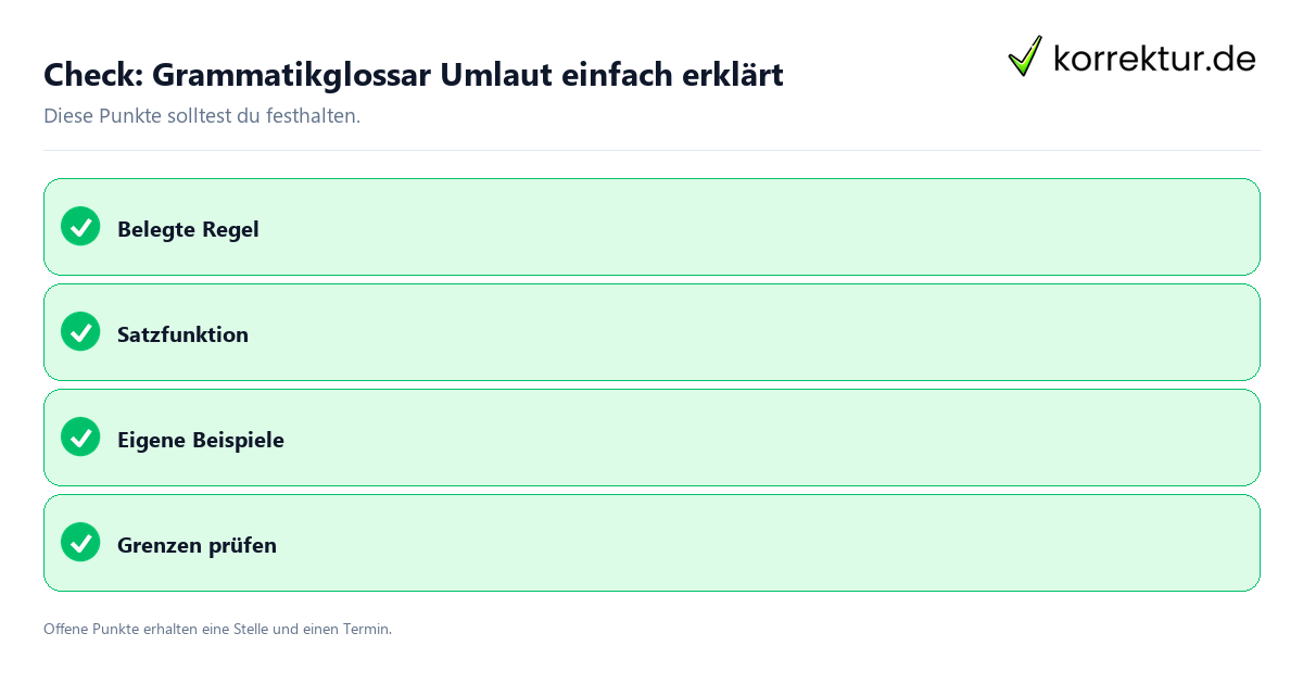 Grammatikglossar Umlaut einfach erklärt mit Checkliste für Unterlagen und nächste Schritte