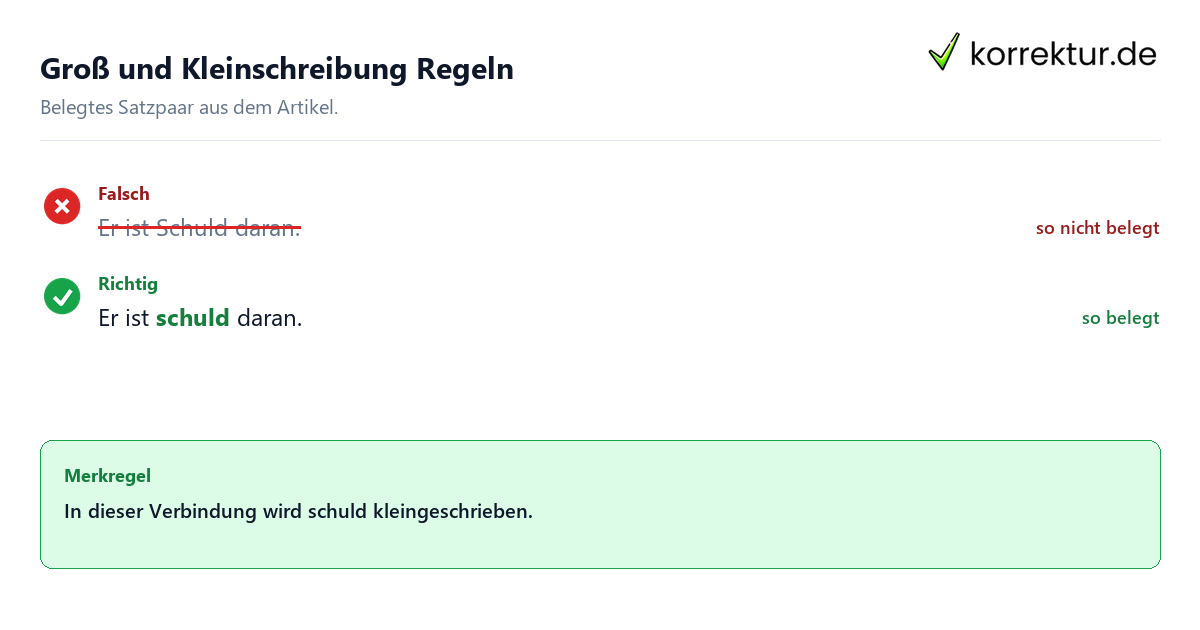 Falsches und richtiges Satzbeispiel zu Groß und Kleinschreibung Regeln