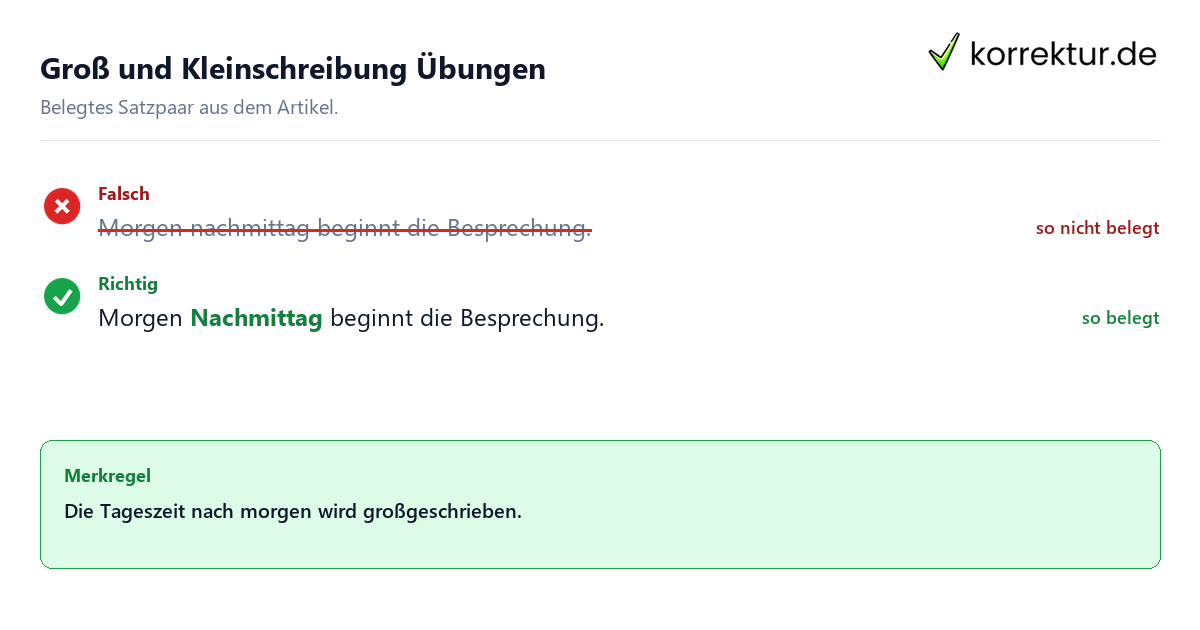 Falsches und richtiges Satzbeispiel zu Groß und Kleinschreibung Übungen