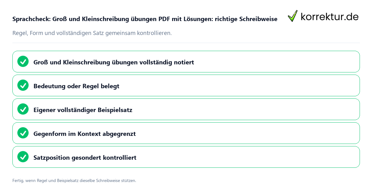 Konkreter Sprachcheck zu Groß und Kleinschreibung übungen PDF mit Lösungen: richtige Schreibweise mit Regel und vollständigem Beispielsatz