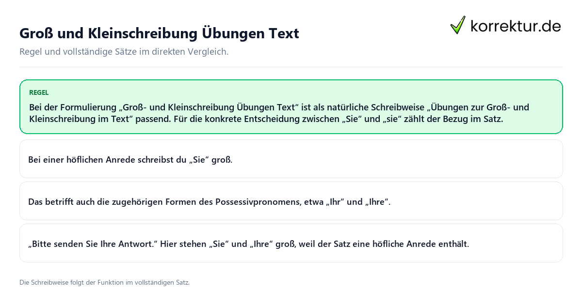 Konkrete Regel und vollständige Beispielsätze zu Groß und Kleinschreibung Übungen Text