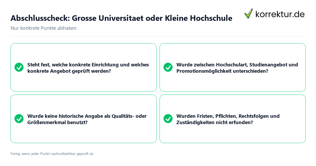 Abschlusscheck: Große Universität oder Kleine Hochschule Konkreter Abschlusscheck zu Große Universität oder Kleine Hochschule