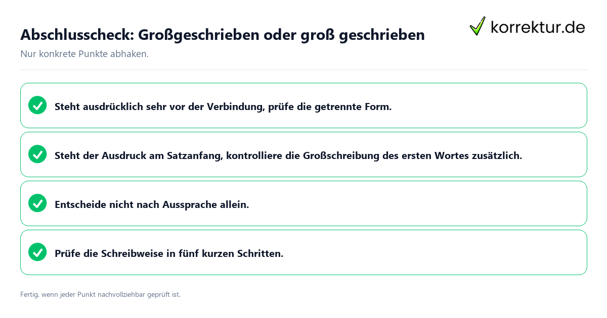 Konkreter Abschlusscheck zu Großgeschrieben oder groß geschrieben