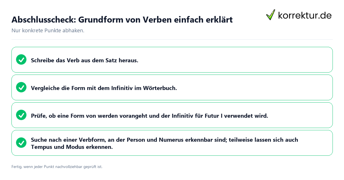 Abschlusscheck: Grundform von Verben einfach erklärt Konkreter Abschlusscheck zu Grundform von Verben einfach erklärt