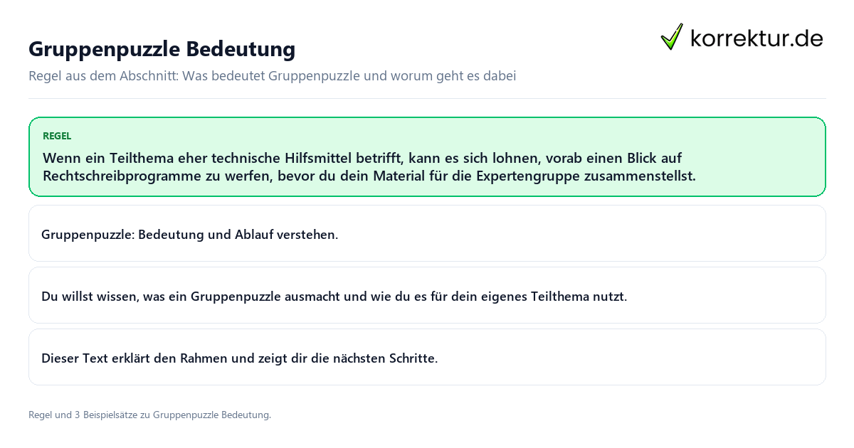 Gruppenpuzzle Bedeutung Konkrete Regel und vollständige Beispielsätze zu Gruppenpuzzle Bedeutung