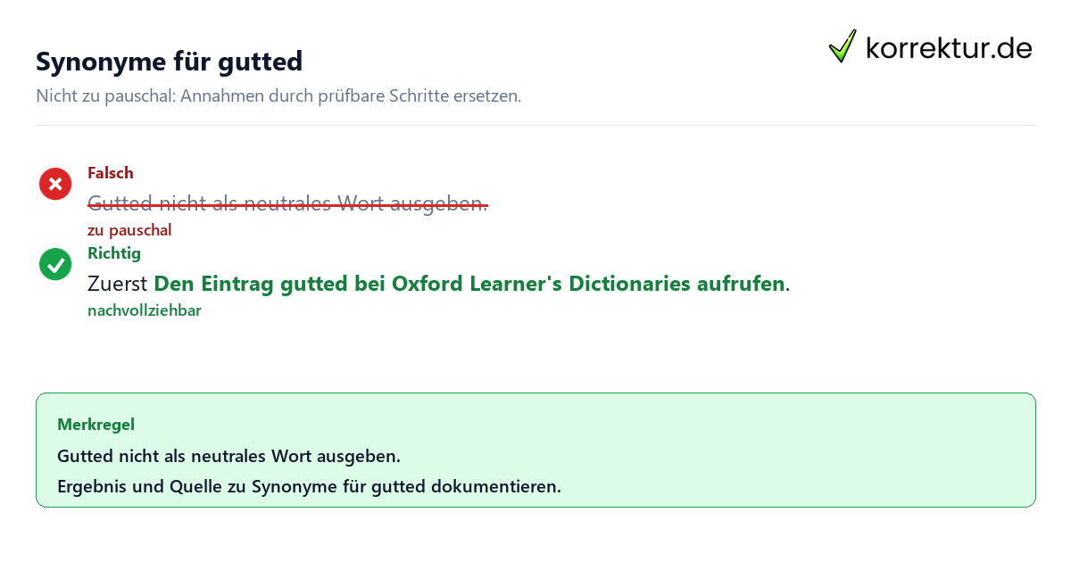 Synonyme für gutted Ungeeignete und belastbare Vorgehensweise bei Synonyme für gutted