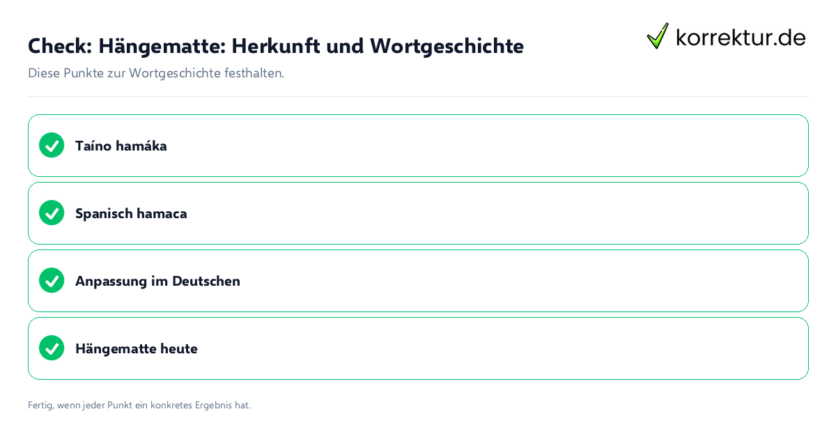 Hängematte: Herkunft und Wortgeschichte: Prüfliste mit vier Punkten