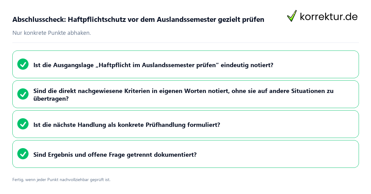 Abschlusscheck: Haftpflichtschutz vor dem Auslandssemester gezielt prüfen Konkreter Abschlusscheck zu Haftpflichtschutz vor dem Auslandssemester gezielt prüfen