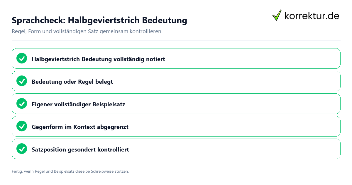 Konkreter Sprachcheck zu Halbgeviertstrich Bedeutung mit Regel und vollständigem Beispielsatz