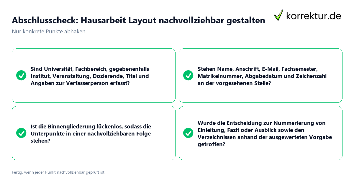 Abschlusscheck: Hausarbeit Layout nachvollziehbar gestalten Konkreter Abschlusscheck zu Hausarbeit Layout nachvollziehbar gestalten