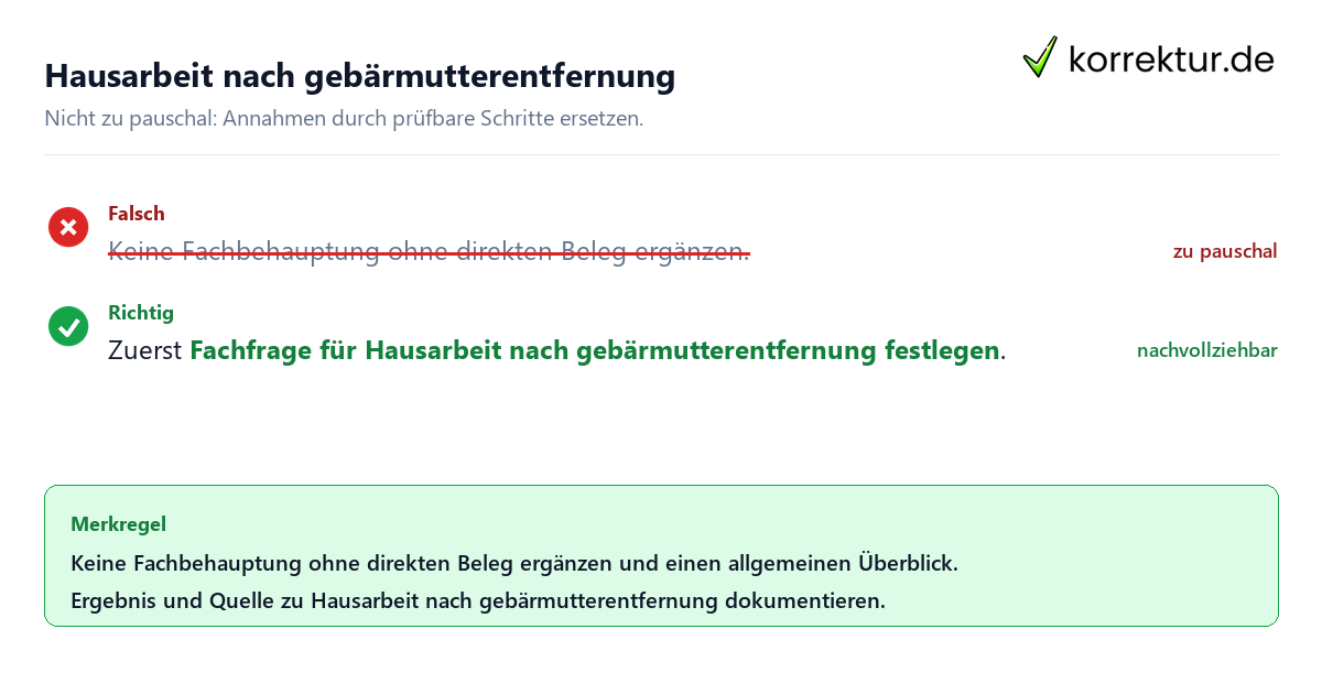 Hausarbeit nach gebärmutterentfernung Ungeeignete und belastbare Vorgehensweise bei Hausarbeit nach gebärmutterentfernung
