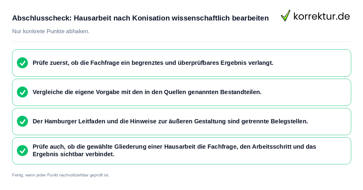 Abschlusscheck: Hausarbeit nach Konisation wissenschaftlich bearbeiten Konkreter Abschlusscheck zu Hausarbeit nach Konisation wissenschaftlich bearbeiten