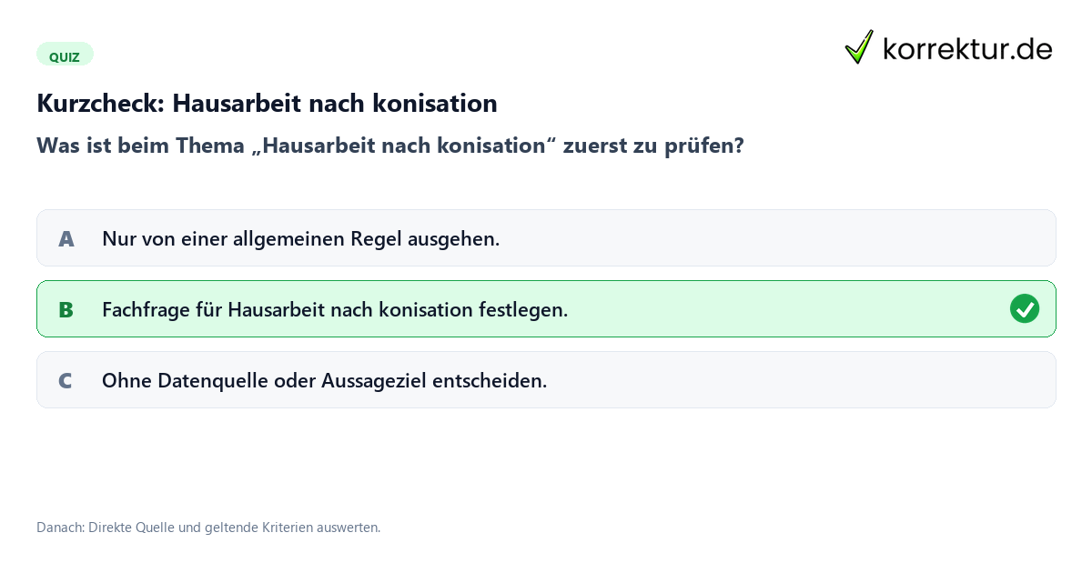 Kurzcheck: Hausarbeit nach konisation Hausarbeit nach konisation mit einem Kurzquiz zum sinnvollen nächsten Schritt