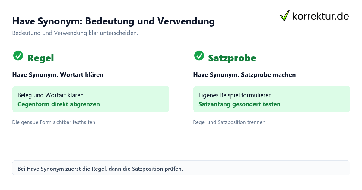 Have Synonym: Bedeutung und Verwendung mit Bedeutung und passender Verwendung im Vergleich