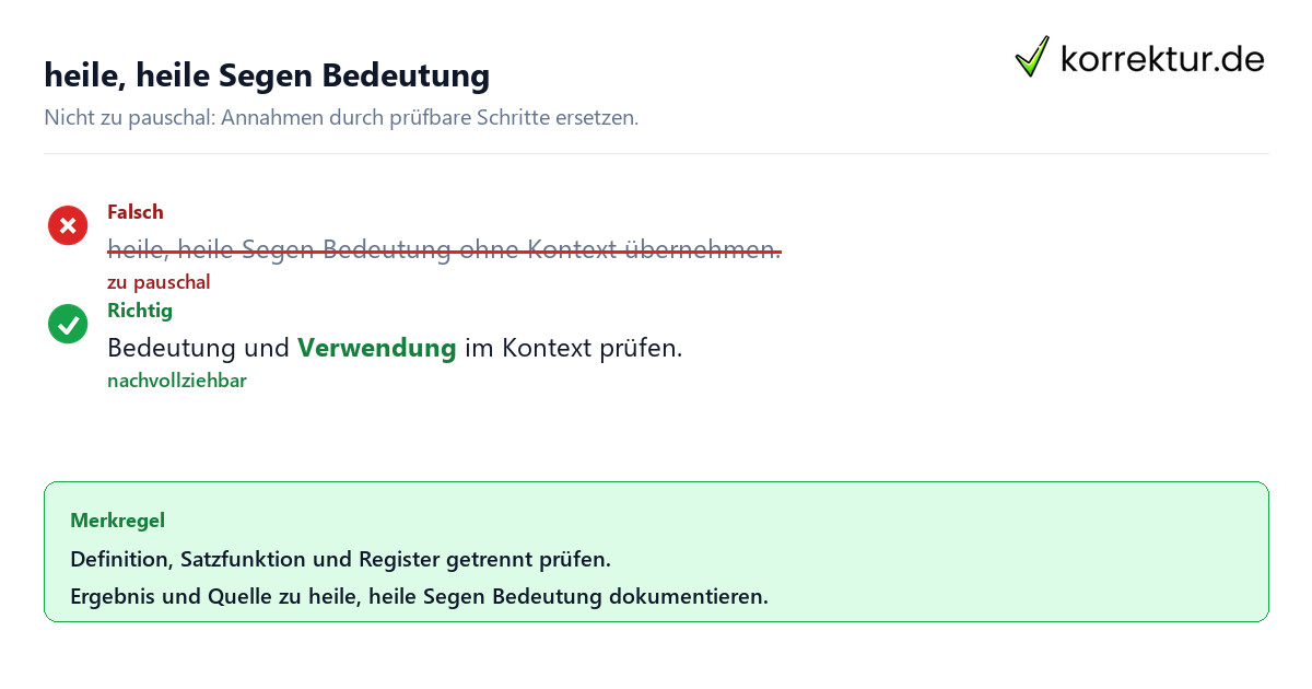 Ungeeignete und belastbare Vorgehensweise bei heile, heile Segen Bedeutung