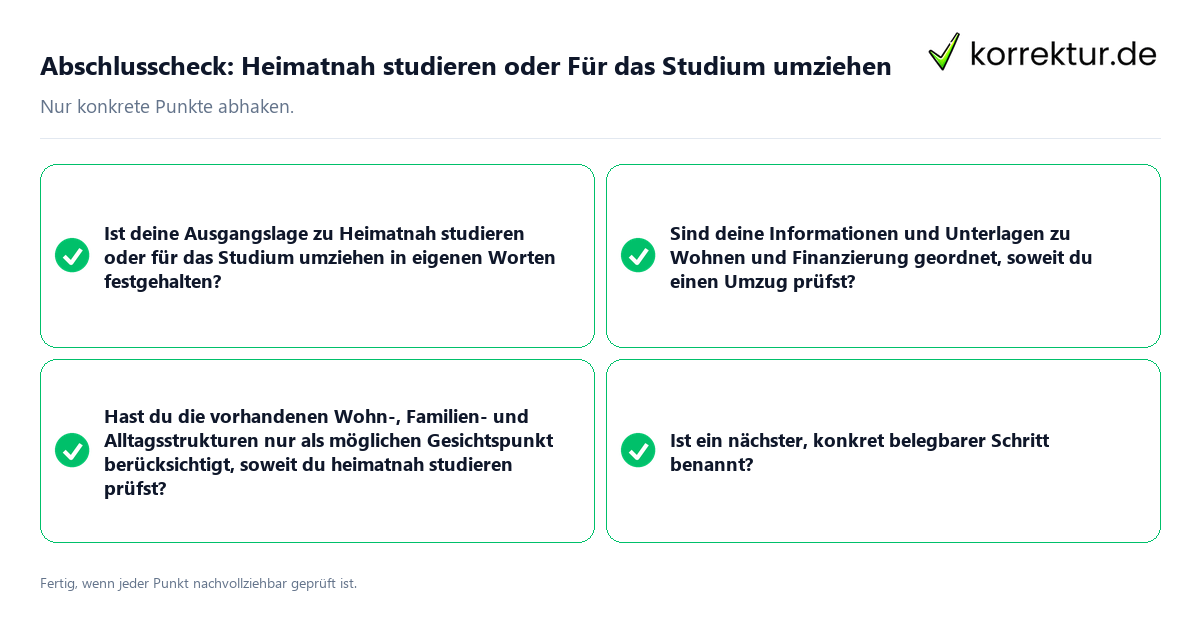 Konkreter Abschlusscheck zu Heimatnah studieren oder Für das Studium umziehen