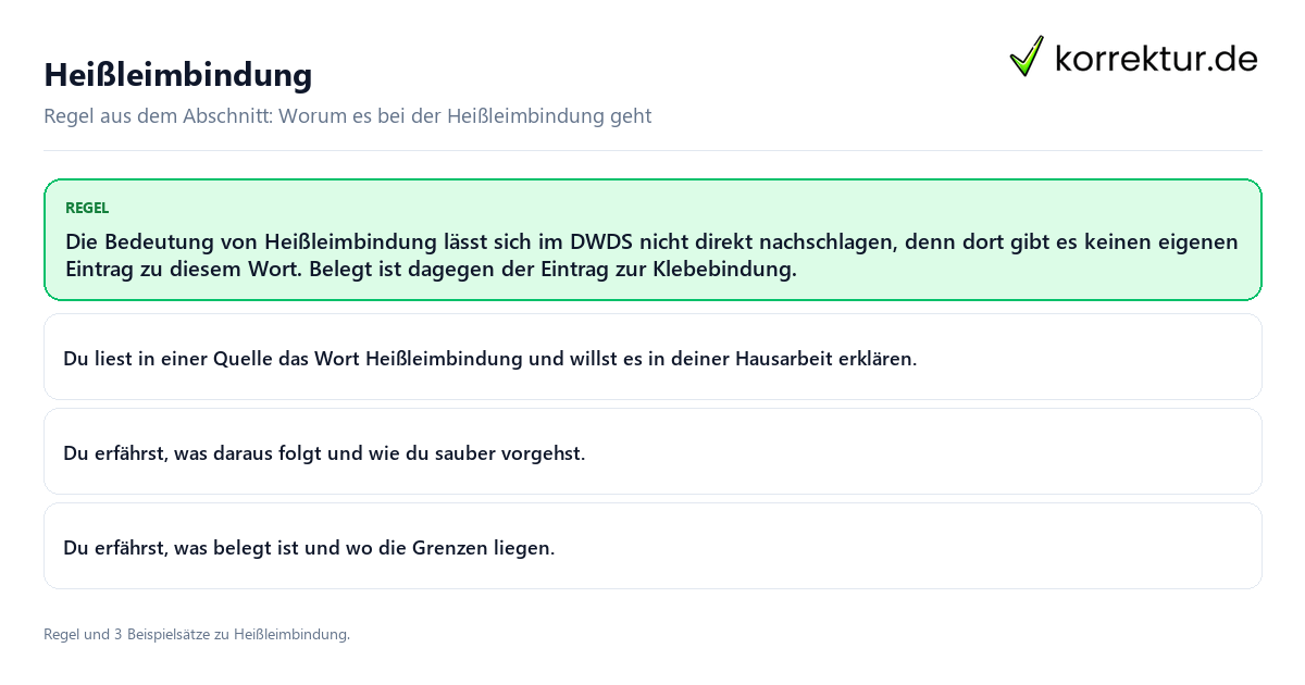 Heißleimbindung Konkrete Regel und vollständige Beispielsätze zu Heißleimbindung