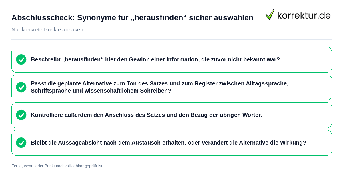 Abschlusscheck: Synonyme für „herausfinden“ sicher auswählen Konkreter Abschlusscheck zu Synonyme für „herausfinden“ sicher auswählen