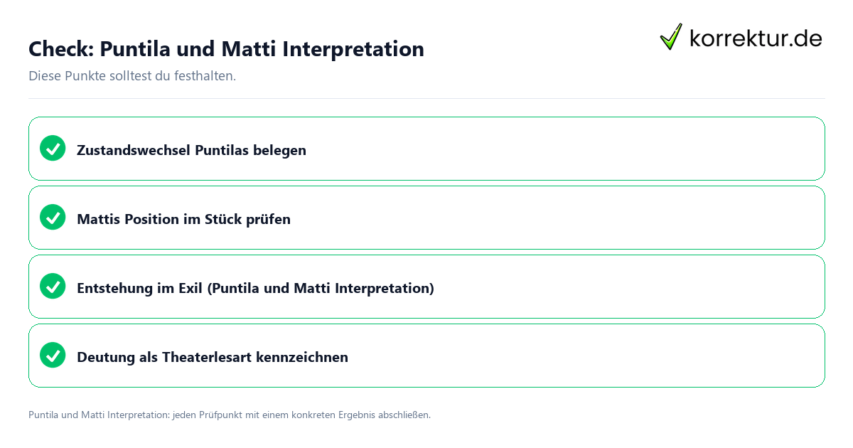 Check: Puntila und Matti Interpretation Puntila und Matti Interpretation mit einer themenspezifischen Checkliste