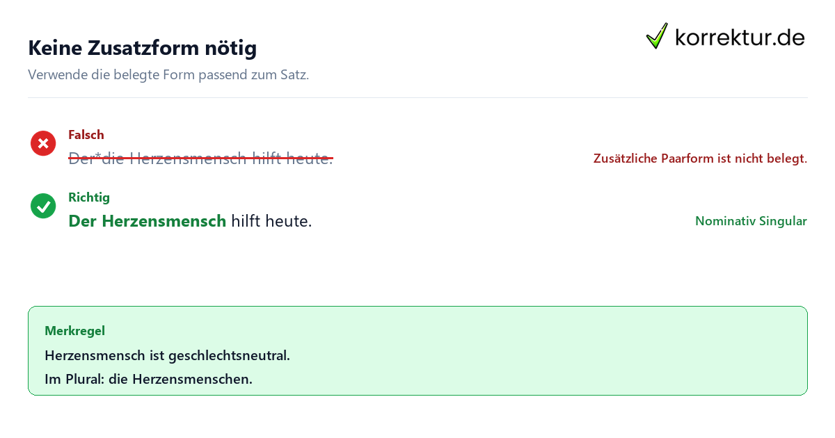 Keine Zusatzform nötig Herzensmensch richtig gendern: die klare Erklärung ohne zusätzliche Genderform