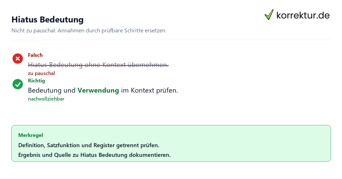 Ungeeignete und belastbare Vorgehensweise bei Hiatus Bedeutung