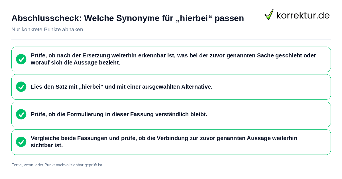 Konkreter Abschlusscheck zu Welche Synonyme für „hierbei“ passen
