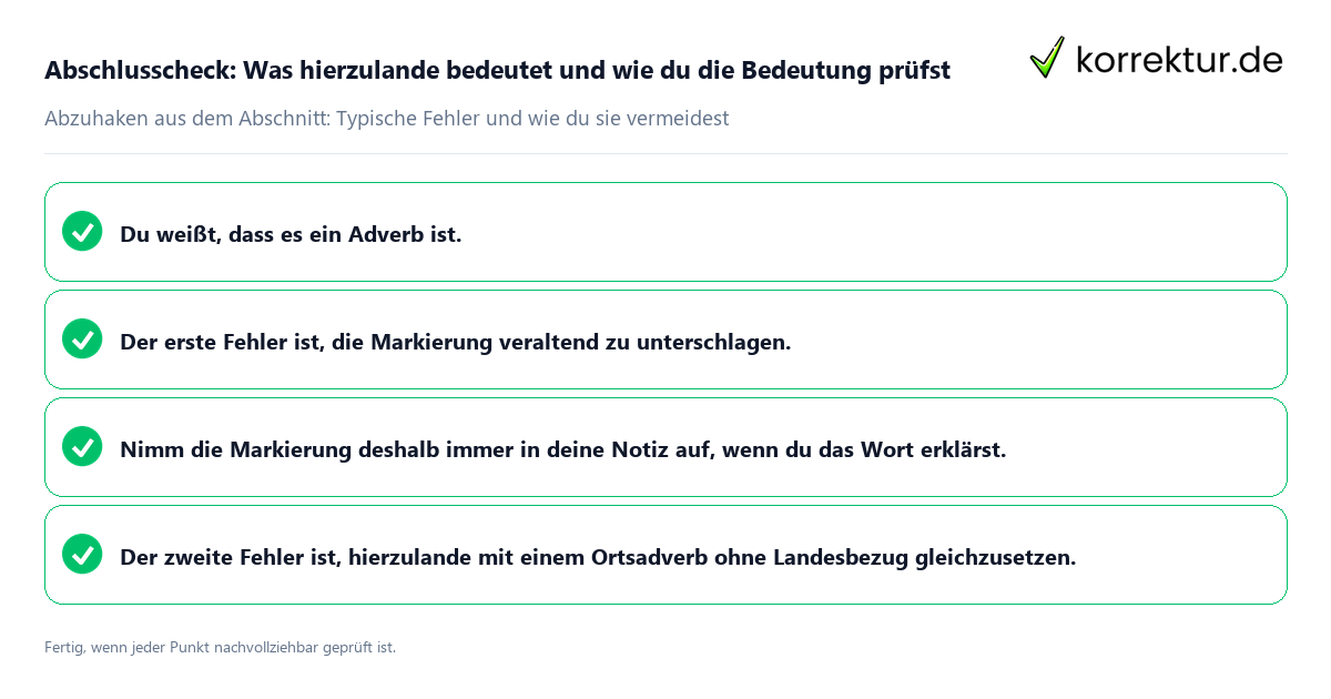 Konkreter Abschlusscheck zu Was hierzulande bedeutet und wie du die Bedeutung prüfst