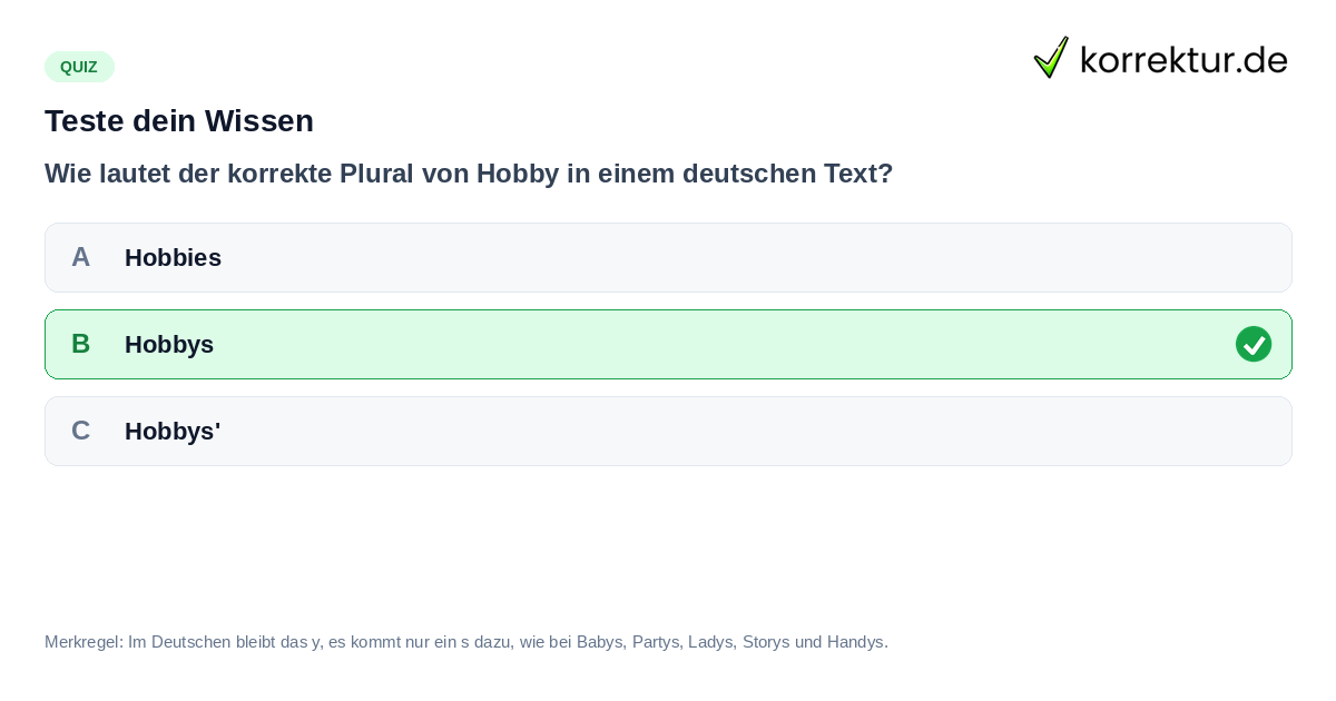Quiz: richtige Pluralform von Hobby im Deutschen